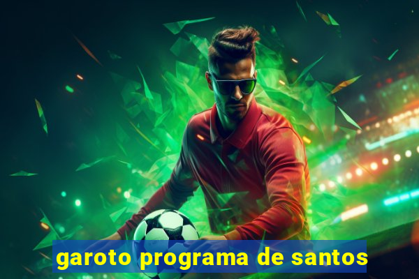 garoto programa de santos